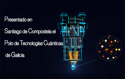 Polo de Tecnologías Cuánticas de Galicia