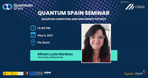 Miriam Lucio, 4 Mayo 2023 - Quantum Spain
