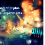 First round of FFplus industrial experiments